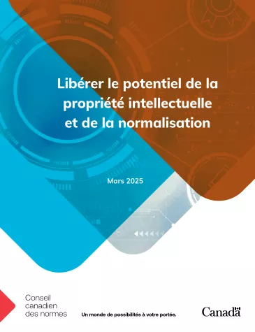 Page couverture d’un rapport de mars 2025 du Conseil canadien des normes sur la PI et la normalisation.