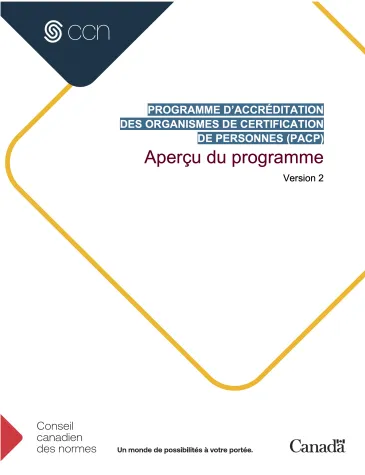 Aperçu du programme - Programme d’accréditation des organismes de certification de personnes