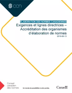 Exigences et lignes directrices – Accréditation des organismes d’élaboration de normes