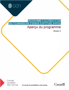 Aperçu du programme - Programme d’accréditation des fournisseurs d’essais d’aptitude