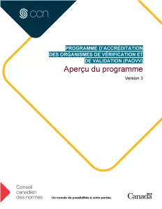 Aperçu du programme - Programme d’accréditation des organismes de vérification et de validation