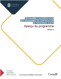 Aperçu du programme - Programme d’accréditation des organismes de certification de personnes